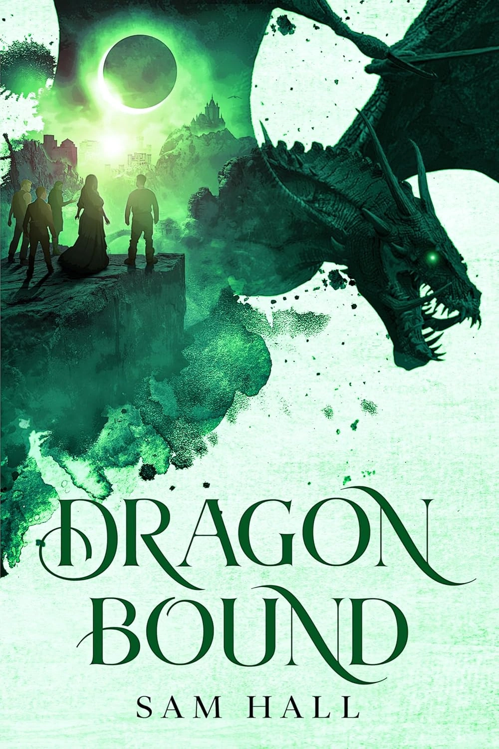 Dragon Bound- Sam Hall Dragon Bound- Sam Hall